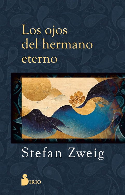 Imagen de LOS OJOS DEL HERMANO ETERNO / STEFAN ZWEIG