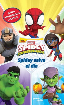 Imagen de SPIDEY Y SUS SORPRENDENTES AMIGOS: SPIDEY SALVA EL DÍA / PLANETA JUNIOR