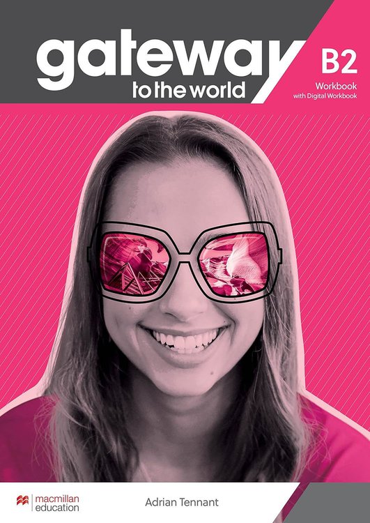 Imagen de GATEWAY TO THE WORLD B2 / WORKBOOK WITH DIGITAL WORKBOOK / MACMILLAN