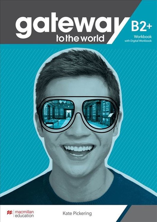 Imagen de GATEWAY TO THE WORLD B2+ / WORKBOOK WITH DIGITAL WORKBOOK / MACMILLAN