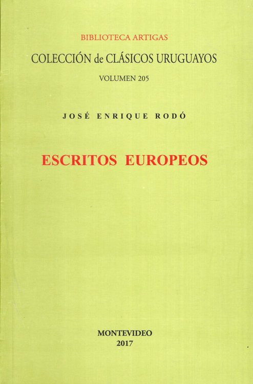 Imagen de ESCRITOS EUROPEOS / JOSÉ ENRIQUE RODÓ