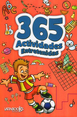 Imagen de 365 ACTIVIDADES ENTRETENIDAS / LATINBOOKS