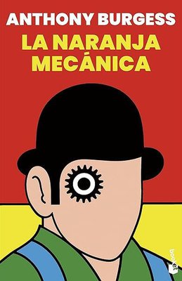 Imagen de La Naranja Mecanica / Anthony Burgess