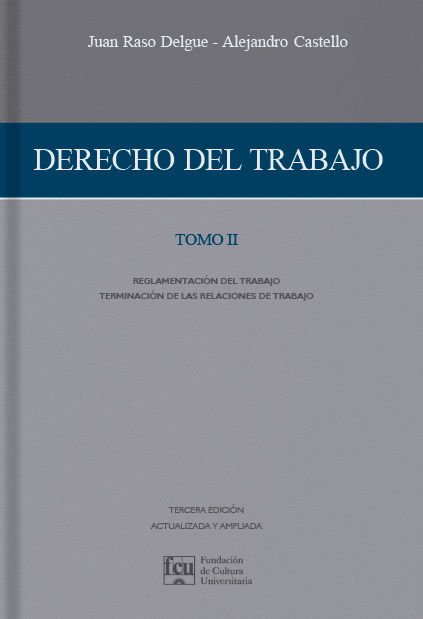 Imagen de DERECHO DEL TRABAJO - TOMO II / FCU