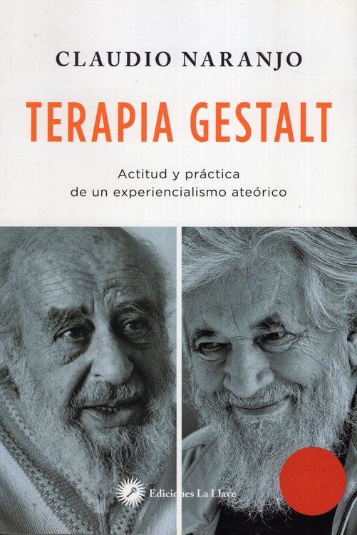 Imagen de Terapia Gestalt / Claudio Naranjo