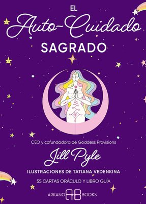 Imagen de EL AUTOCUIDADO SAGRADO (55 CARTAS + GUÍA) / JILL PYLE