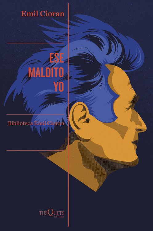 Imagen de Ese maldito yo / Emil Cioran