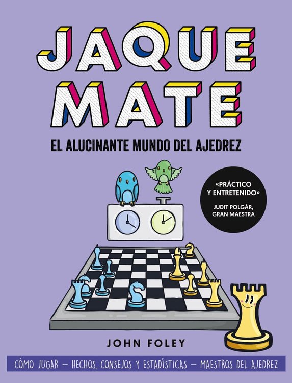 Imagen de Jaque mate - El alucinante mundo del ajedrez / John Foley