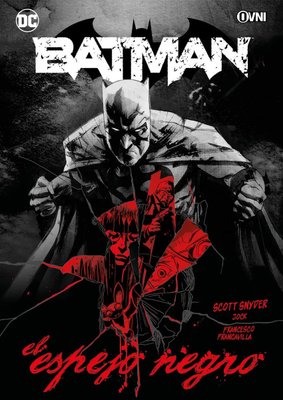 Imagen de Batman: El Espejo Negro / Ovni Press