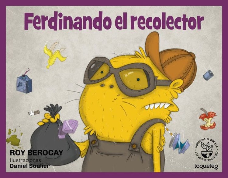 Imagen de FERDINANDO EL RECOLECTOR / ROY BEROCAY