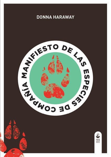 Imagen de MANIFIESTO DE LAS ESPECIES DE COMPAÑIA / DONNA HARAWAY