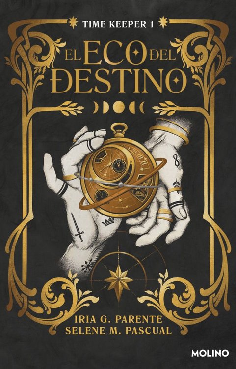 Imagen de El eco del destino (Time Keeper 1) / Iria G. Parente & Selene M. Pascual