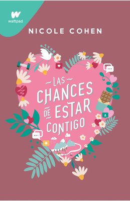 Imagen de Las chances de estar contigo / Nicole Cohen