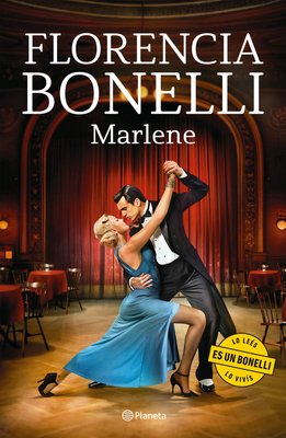 Imagen de Marlene / Florencia Bonelli