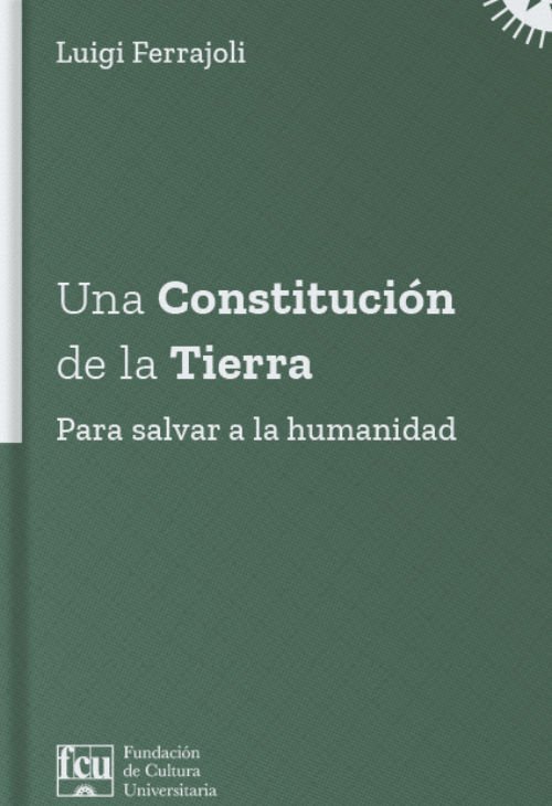 Imagen de Una Constitución de la Tierra / Luigi Ferrajoli