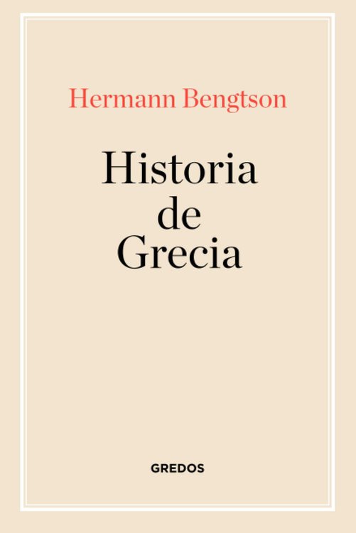 Imagen de Historia De Grecia - Hermann Bengtson / Gredos