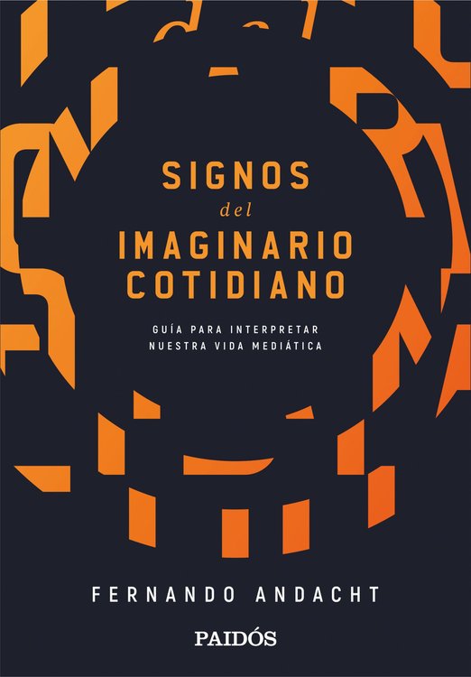 Imagen de Signos del imaginario cotidiano / Fernando Andacht