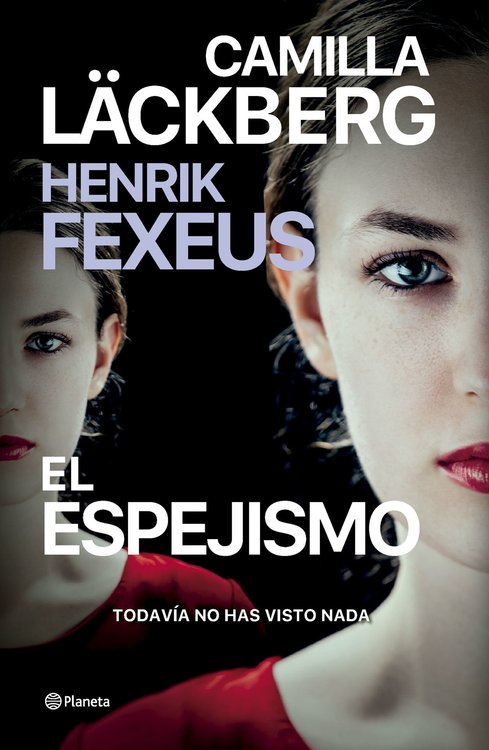 Imagen de El espejismo / Camilla Läckberg, Henrik Fexeus