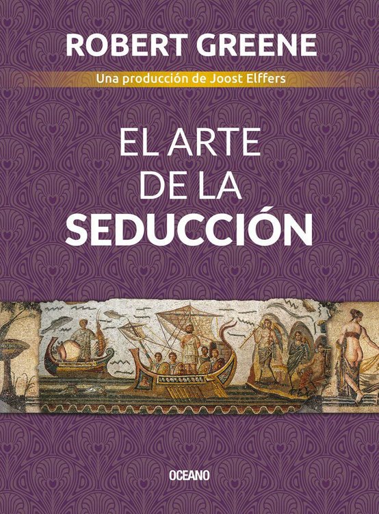 Imagen de EL ARTE DE LA SEDUCCIÓN / ROBERT GREENE
