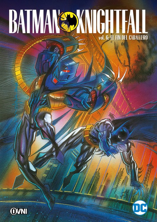 Imagen de Batman Knightfall Vol 6 - El Fin del Caballero / Ovni Press