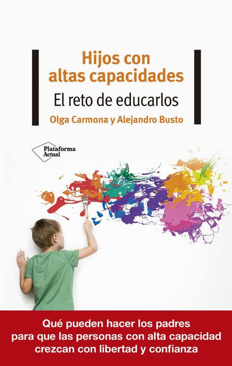 Imagen de HIJOS CON ALTAS CAPACIDADES / OLGA CARMONA Y ALEJANDRO BUSTO