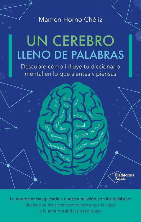 Imagen de Un cerebro lleno de palabras / Mamen Horno Chéliz