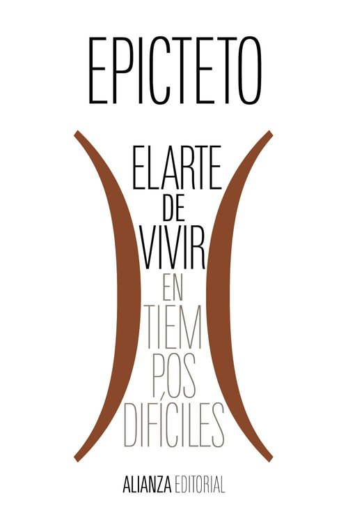 Imagen de El arte de vivir (en tiempos difíciles) / Epicteto