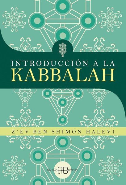 Imagen de INTRODUCCION A LA KABBALAH / Z EV BEN SHIMON HALEVI