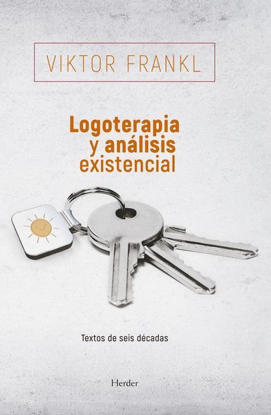 Imagen de LOGOTERAPIA Y ANALISIS EXISTENCIAL / VIKTOR FRANKL