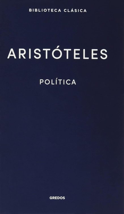 Imagen de POLÍTICA - ARISTÓTELES / GREDOS