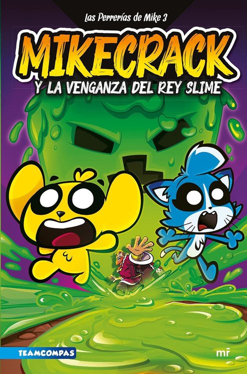 Imagen de Mikecrack y la venganza del rey Slime - Las Perrerías de Mike 3