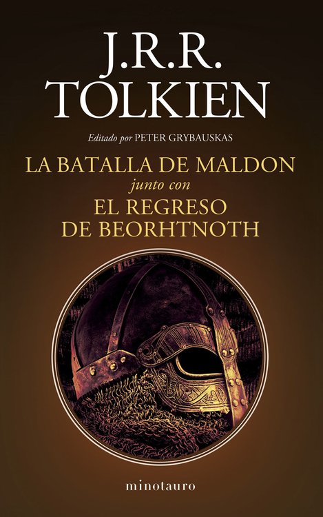 Imagen de LA BATALLA DE MALDON JUNTO CON EL REGRESO DE BEORHTNOTH / J. R. R. TOLKIEN
