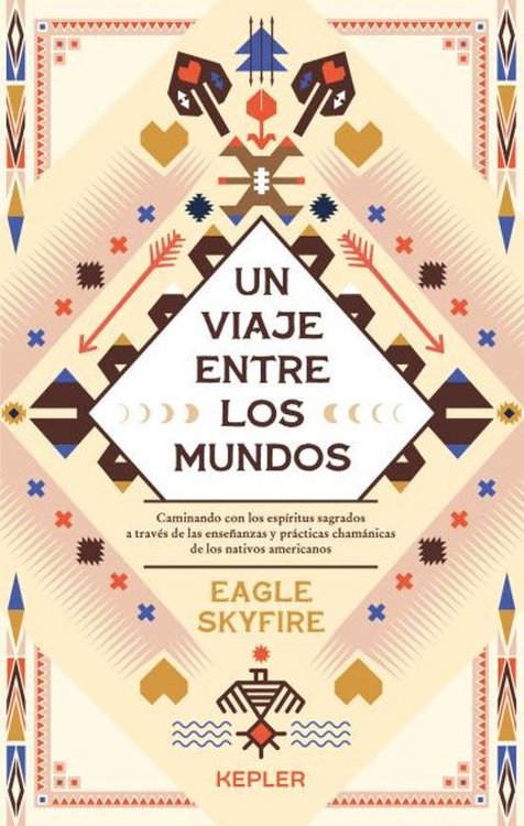 Imagen de UN VIAJE ENTRE LOS MUNDOS / EAGLE SKYFIRE