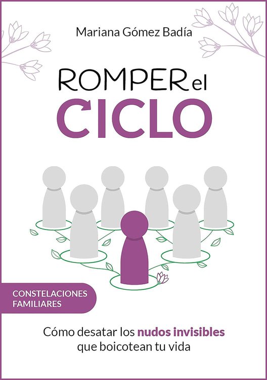 Imagen de Romper el ciclo / Mariana Gómez Badía