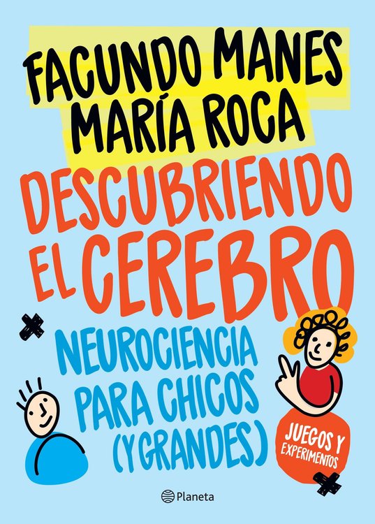 Imagen de DESCUBRIENDO EL CEREBRO / FACUNDO MANES Y MARIA ROCA