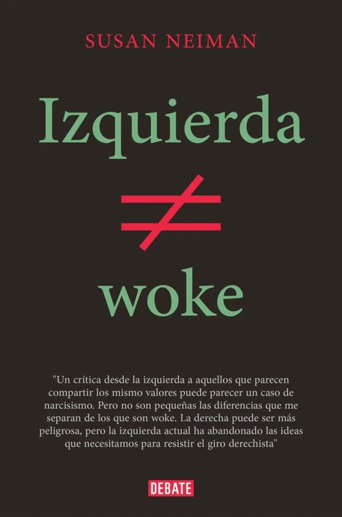 Imagen de IZQUIERDA NO ES WOKE / SUSAN NEIMAN