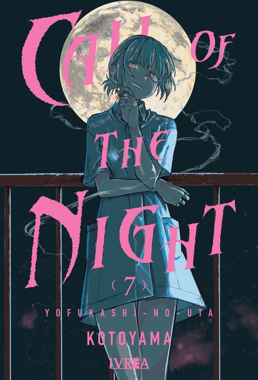 Imagen de CALL OF THE NIGHT VOL. 07 - KOTOYAMA / IVREA