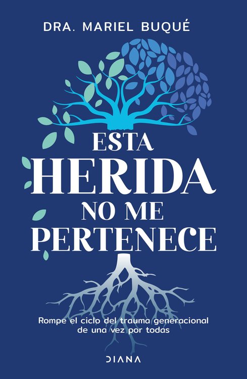 Imagen de ESTA HERIDA NO ME PERTENECE / DRA. MARIEL BUQUE