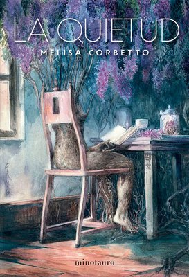 Imagen de LA QUIETUD / MELISA CORBETTO