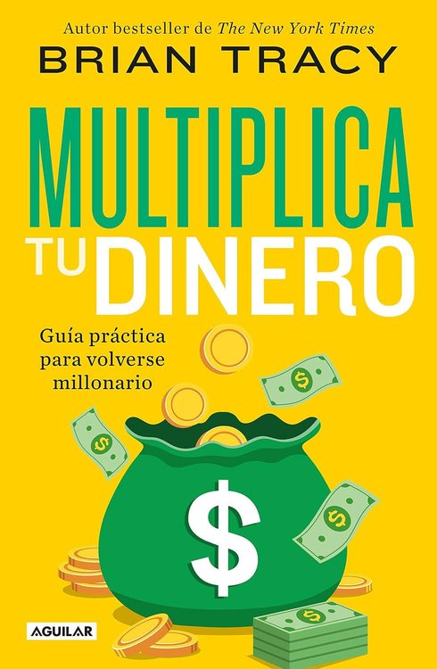 Imagen de MULTIPLICA TU DINERO / BRIAN TRACY