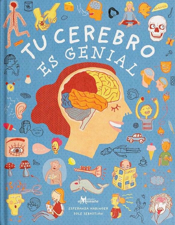 Imagen de Tu cerebro es genial / Esperanza Habinger