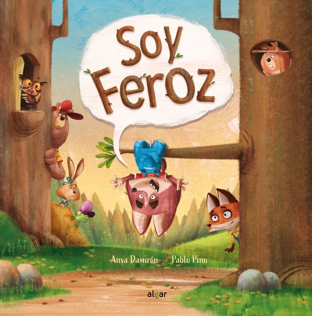 Imagen de Soy feroz / Anya Damirón