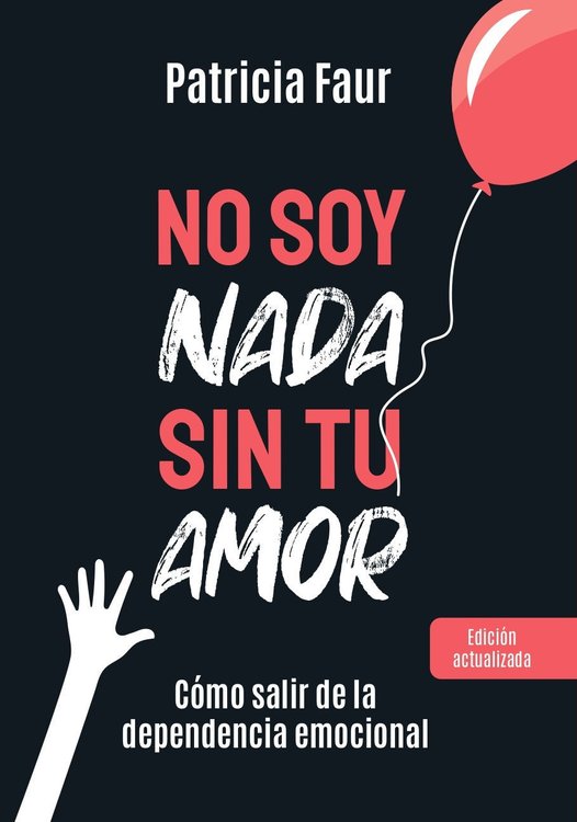 Imagen de NO SOY NADA SIN TU AMOR / PATRICIA FAUR