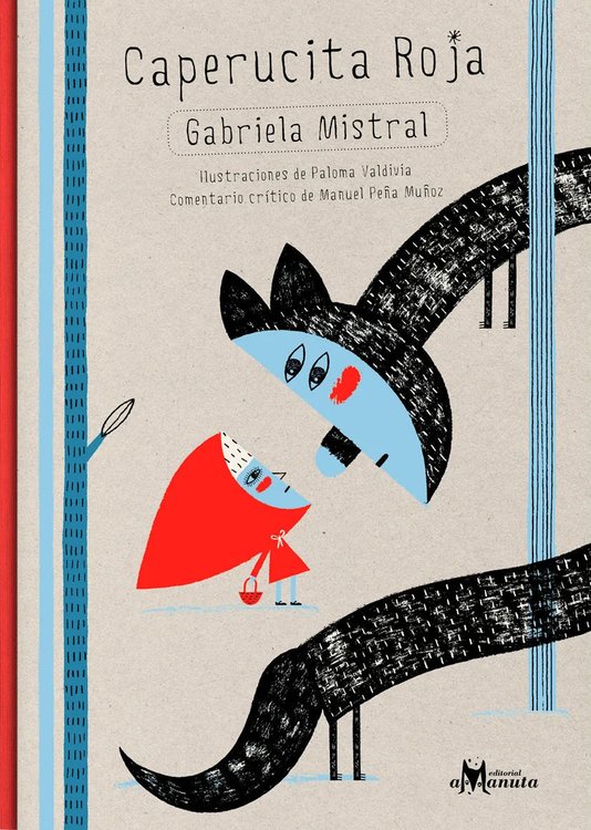 Imagen de CAPERUCITA ROJA / GABRIELA MISTRAL