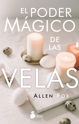 Imagen de EL PODER MÁGICO DE LAS VELAS / ALLEN FOX