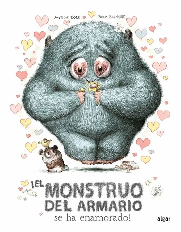 Imagen de EL MONSTRUO DEL ARMARIO SE HA ENAMORADO / ANTOINE DOLE