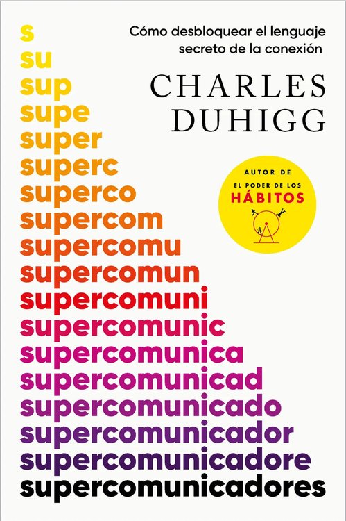 Imagen de SUPERCOMUNICADORES / CHARLES DUHIGG