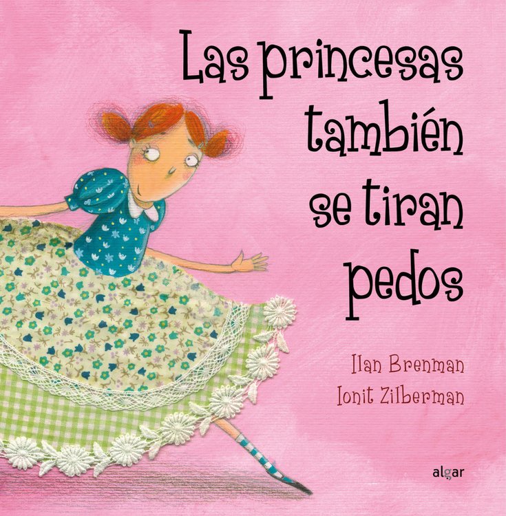 Imagen de Las princesas también se tiran pedos / Ilan Brenman