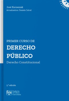 Imagen de Primer Curso De Derecho Público / José Korzeniak