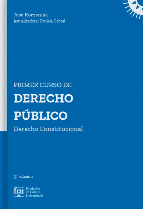 Imagen de Primer Curso De Derecho Público / José Korzeniak